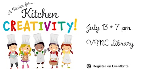 A Recipe For…Kitchen Creativity! tickets