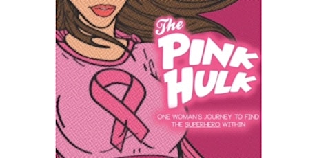 The Pink Hulk: One Woman's Journey to Find the Superhero Within primary image