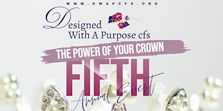 Designed With A Purpose cfs 5th Annual Event tickets