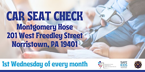 Car Seat Check - Montgomery Hose Fire Co. - August 3
