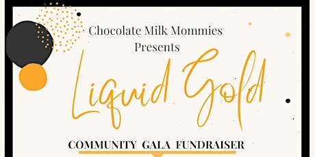 Liquid Gold Gala