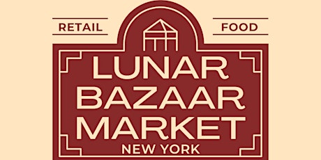 Lunar Bazaar Market tickets