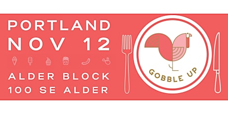 Gobble Up Portland 2022 tickets