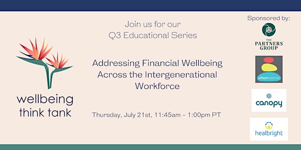 Addressing Financial Wellbeing Across the Intergenerational Workforce