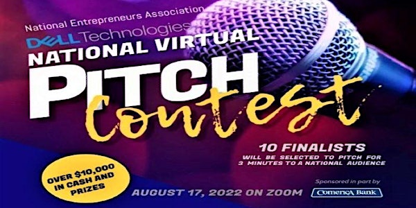 2022 NEA Dell National Virtual Pitch Contest II
