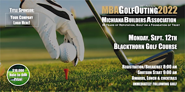 39th Annual Michiana Builders Association Golf Outing