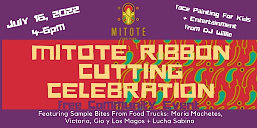 Mitote Food Park Ribbon Cutting Ceremony