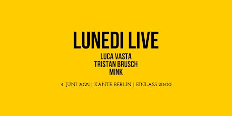 LUNEDI LIVE - Musikshow mit Amore & Musica Tickets