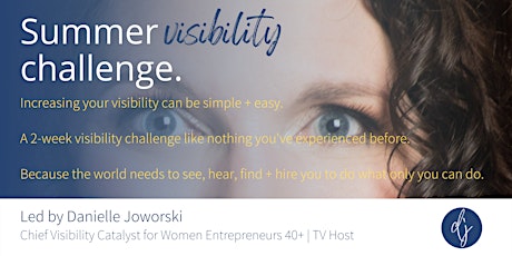Summer Visibility Challenge for Women Entrepreneurs biglietti