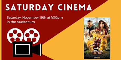 Saturday Cinema: The Lost City