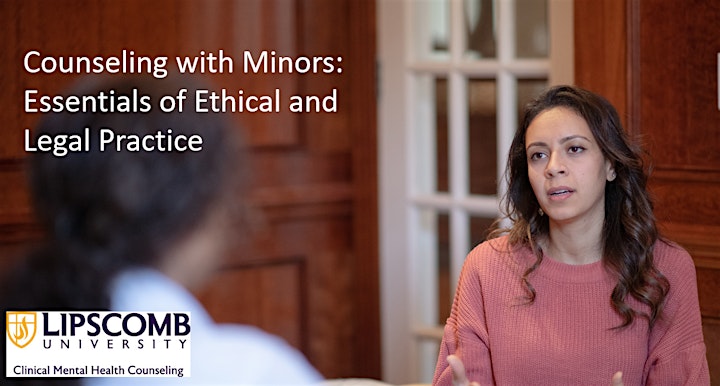 Counseling with Minors: Essentials of Ethical and Legal Practice image