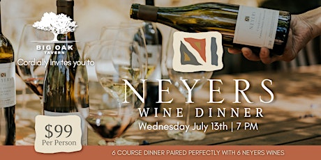 Neyers Wine Dinner at Big Oak Tavern tickets