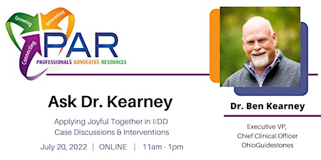 Ask Dr. Kearney: Applying Joyful Together in I/DD Case Discussions tickets