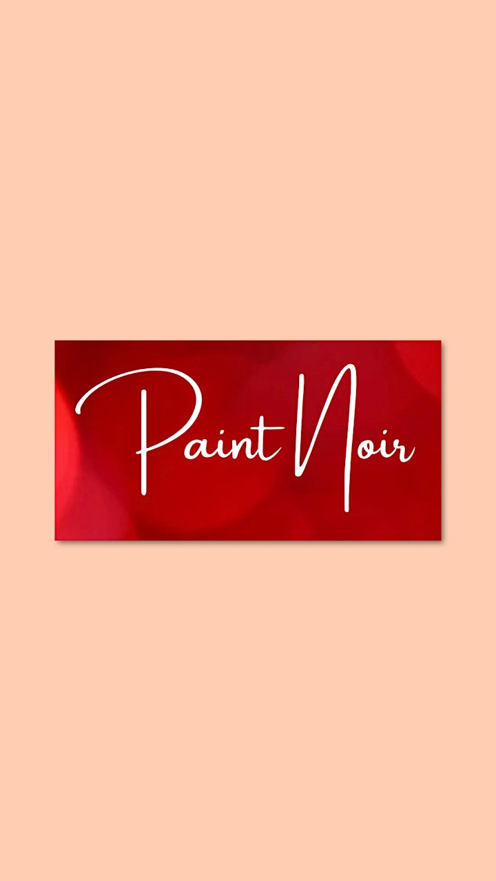 Paint Noir Grand Opening Event image