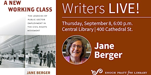 Writers Live! Jane Berger, "A New Working Class"