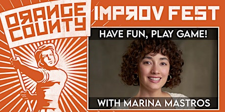 Have Fun, Play Game!  [Improv Workshop] tickets
