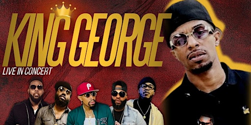 KING GEORGE LIVE IN CONCERT FT. PC BAND / JL / STACII ADAMS / T LYONS