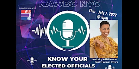 NAWBO NYC's Know Your Elected Officials Podcast ...feat. Robin Harmon-Myers tickets