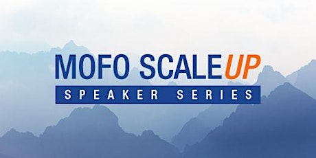 ScaleUp Speaker Series: Intellectual Property Basics for Startups biljetter
