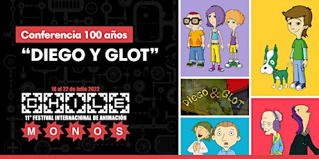 CONFERENCIA 100 AÑOS "Diego y Glot" entradas