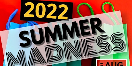 2022 Summer Madness Pop Up Shop tickets