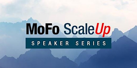 ScaleUp Speaker Series: Selling Your Startup