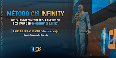 Método CIS Infinity Aracaju ingressos
