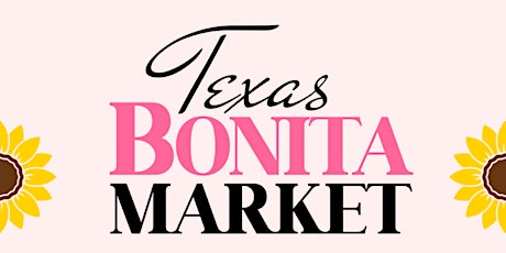 Texas Bonita Market tickets
