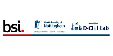 BIM Networking Seminar: D-CiTi Lab - University of Nottingham Ningbo China