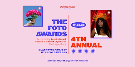 Las Fotos Project presents The Foto Awards, 4th Annual