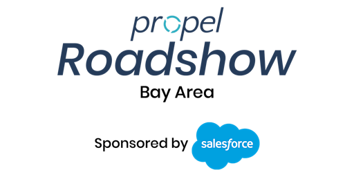Propel Roadshow Sponsored by Salesforce