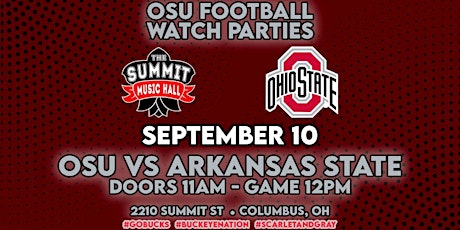 OSU FOOTBALL WATCH PARTY at The Summit Music Hall - Saturday September 10