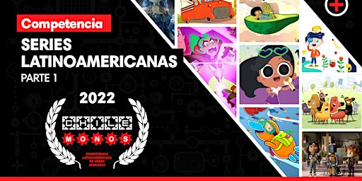 CINE UC: "Competencia Latinoamericana de Series Animadas" PARTE 1