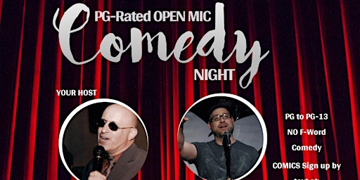Comedy Open Mic Night - Fresno/Clovis, CA - July 28, 2022