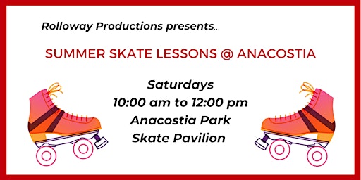 Summer Skate Lessons @ Anacostia