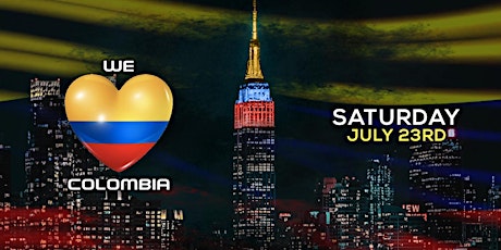 We Love Colombia | Colombian Independence| Cato Anaya | Cristian Arango tickets