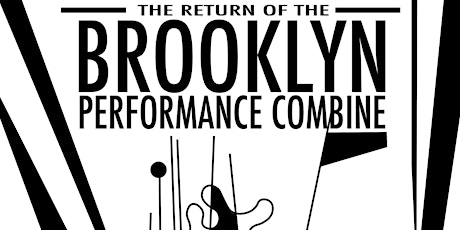 The Return of the Brooklyn Performance Combine