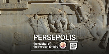 Persepolis: the capital of the Persian Empire tickets