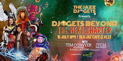 The Jazz Djogets Present: DJOGETS BEYOND - THE NEXT CHAPTER