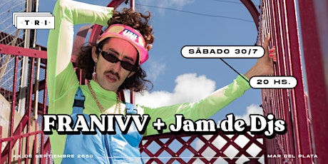 FRANIVV+Jam de DJ's entradas