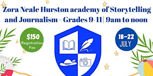 Summer Camp: Zora Neale Hurston Academy of Storytelling & Journalism HS