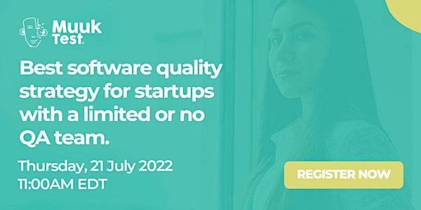 Webinar: Best software quality strategy for startups with a limited QA team
