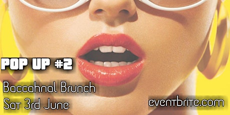 Baccahnal brunch POP UP primary image