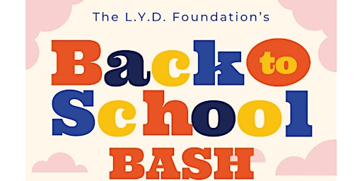 LYD Back to School Bash