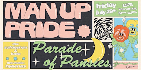 Man Up Pride: Parade of Pansies!