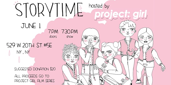 Storytime! with Project: Girl