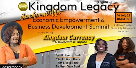 BYOB JAX Kingdom Legacy Economic Empowerment & Business Development Summit tickets