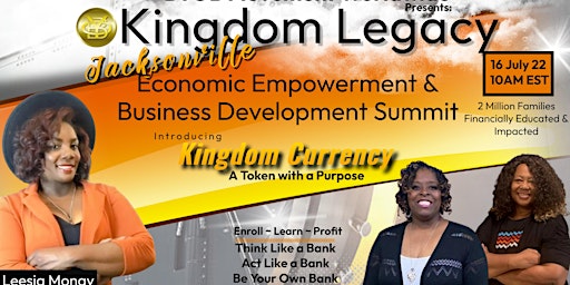 BYOB JAX Kingdom Legacy Economic Empowerment & Business Development Summit