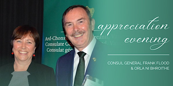 Appreciation Evening for Consul General Frank Flood and Orla Ni Bhroithe.