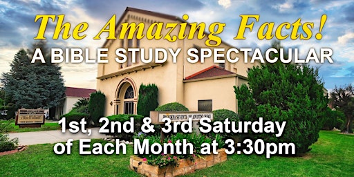 The Amazing Facts - A Bible Study Spectacular
